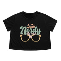 Talk Nerdy To Me l Crop Tee