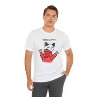 Nobody Cares, Go Away Cat Mens Tee