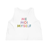 Me Moi Myself Womens Tank