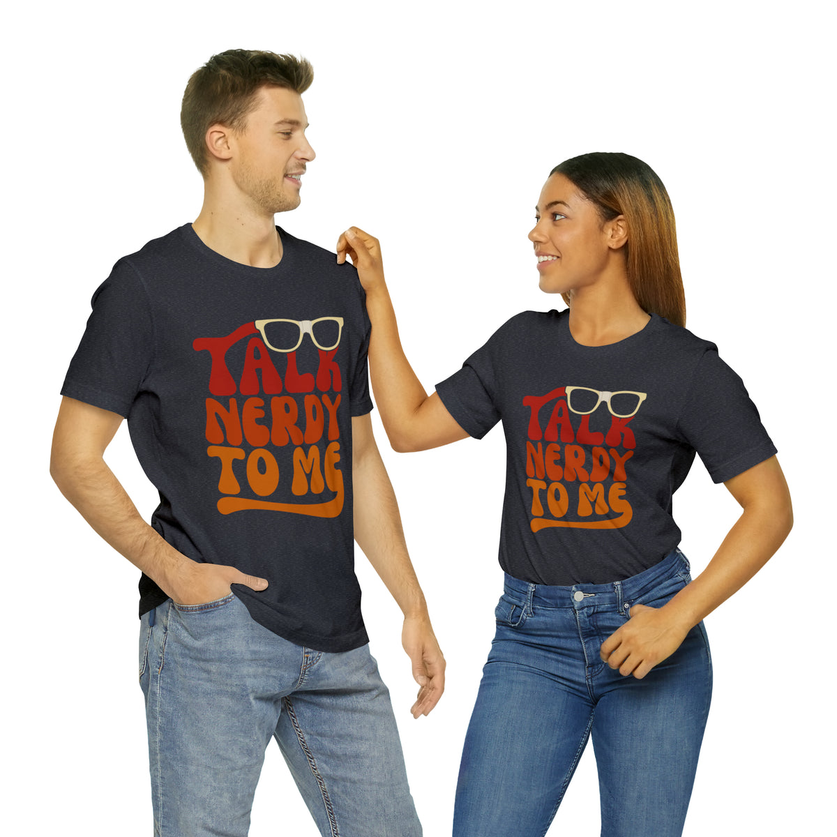 Talk Nerdy To Me ll Mens Tee