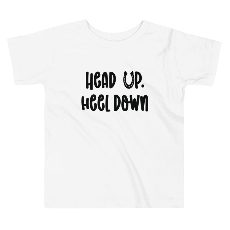 Head Up Heel Down Toddler Tee