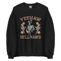 Yeehaw Hellnaws Sweatshirt